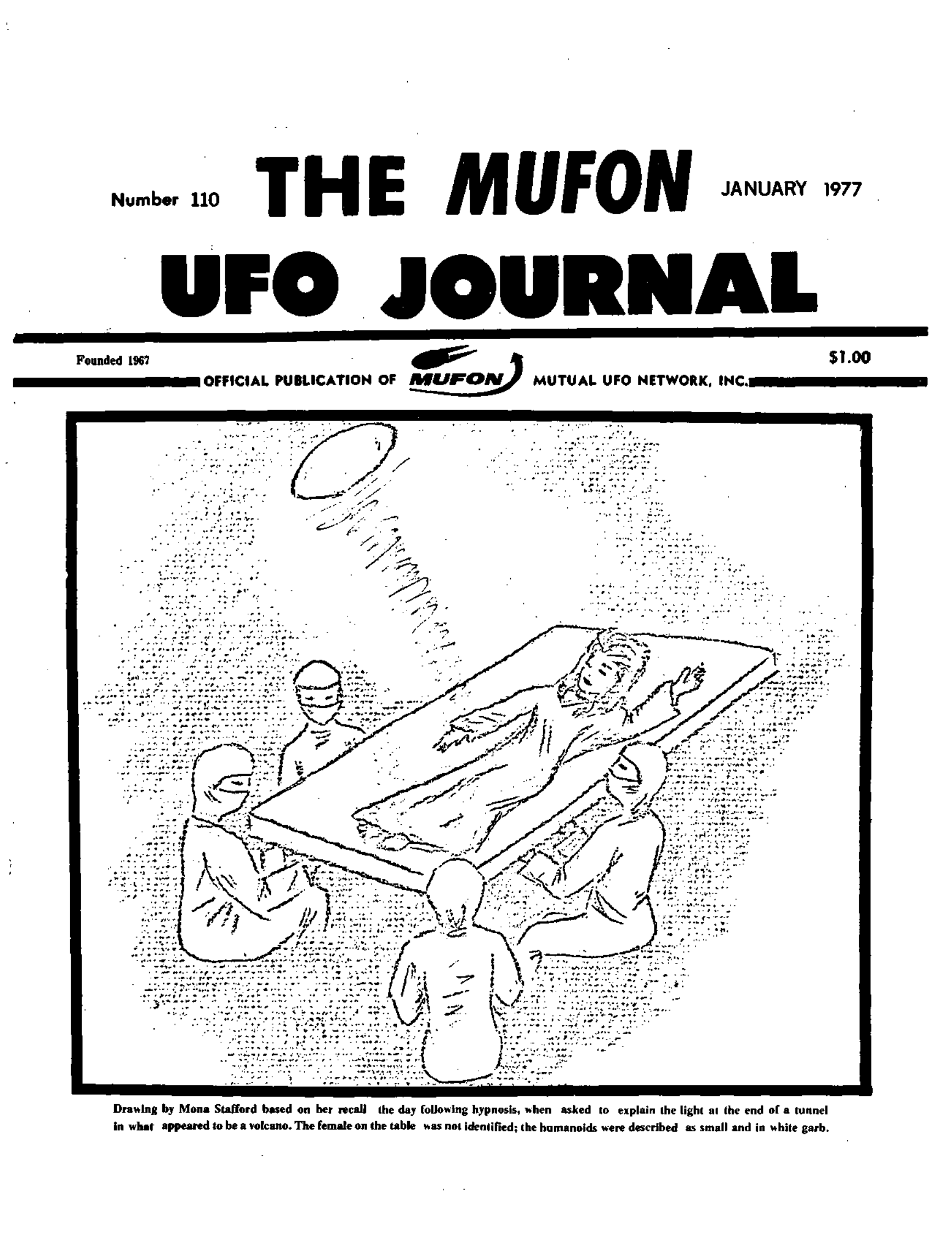 Complete text and images from the MUFON UFO Journal - 1977 1. January issue of the MUFON UFO Journal.